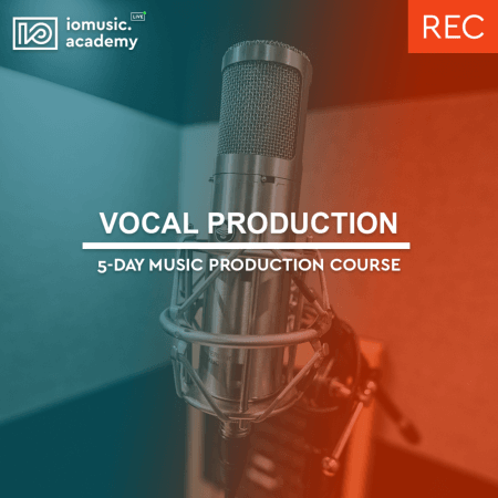 IO Music Academy Vocal Production with Doug Organ TUTORiAL
